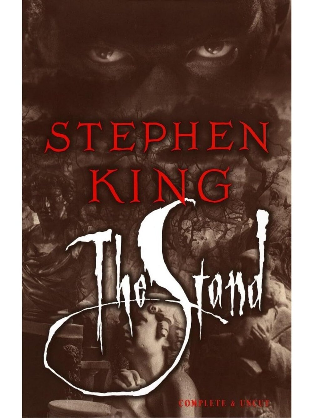 Complete & Uncut Edition of The Stand - Stephen King Classic Horror Novel